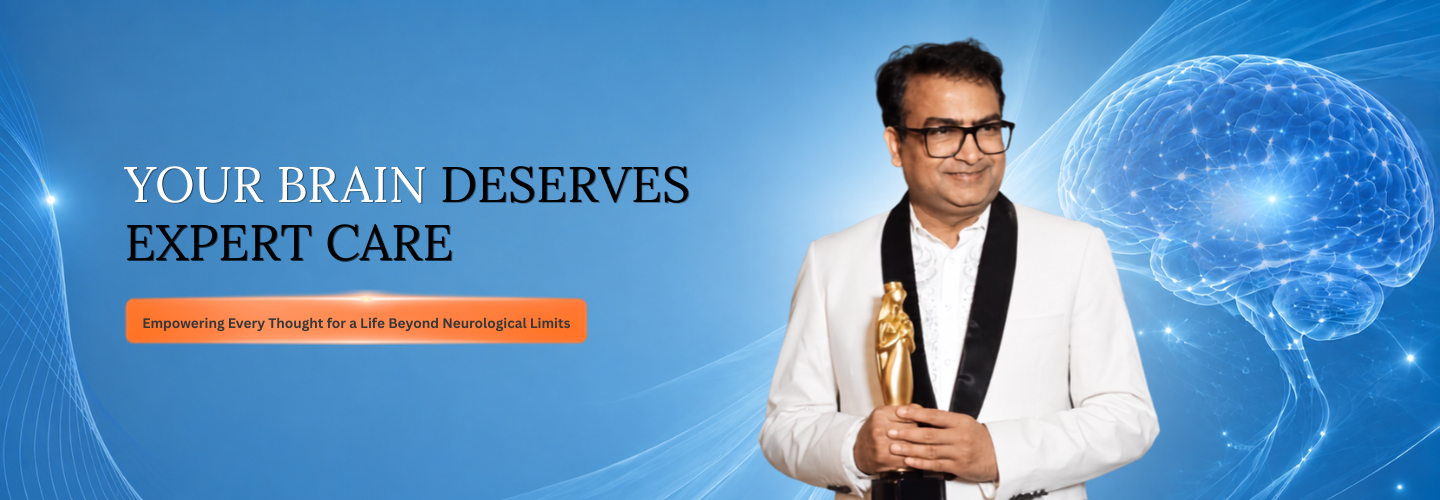 Your Brain Deserves Expert Care - Dr. Praveen Gupta